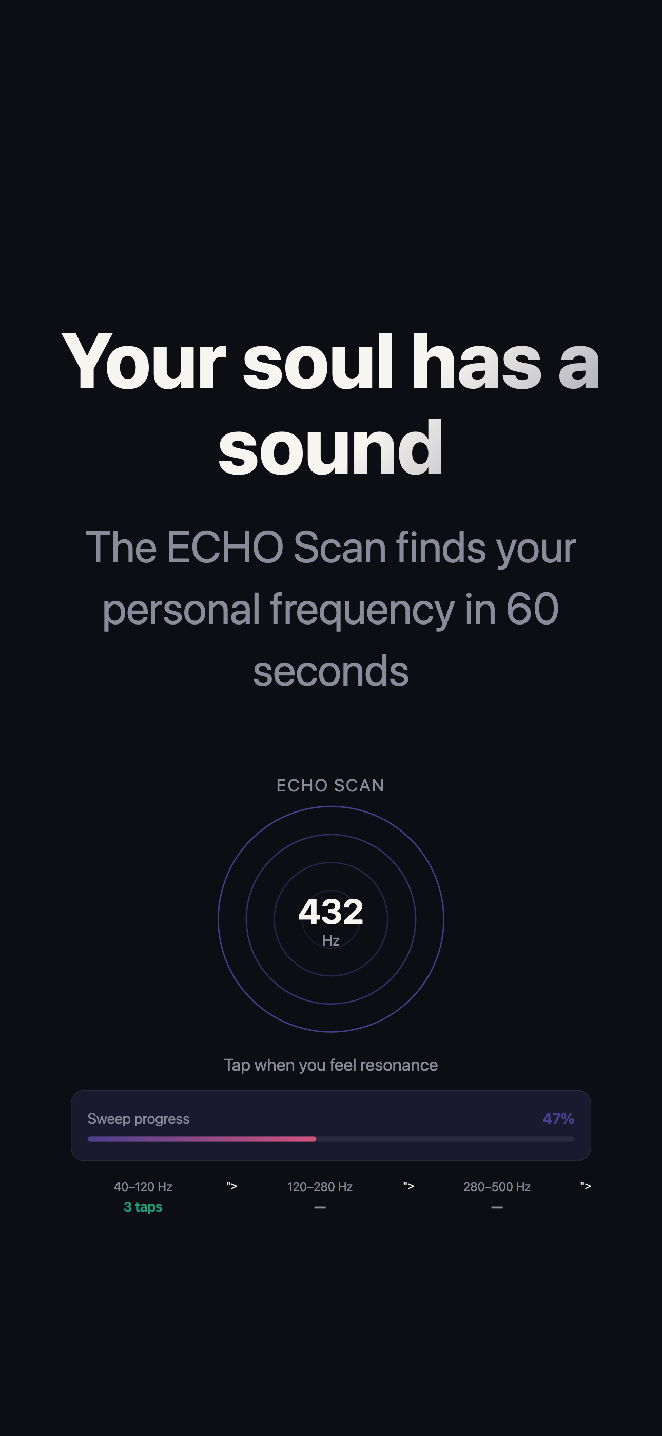 ECHO Scan — find your soul frequency